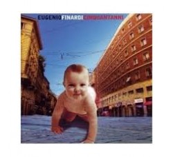 Eugenio Finardi ‎– Cinquantanni - CD, Audio 2002