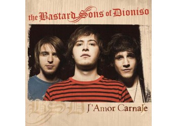 The Bastard Sons Of Dioniso ‎– L'Amor Carnale