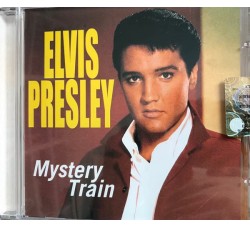 Elvis Presley ‎– Mystery Train (CD Compilation) 