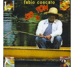 Fabio Concato ‎– Zio Tom - CD, Album, Reissue - Uscita 1987