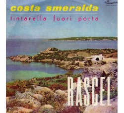 Rascel* ‎– Costa Smeralda - 45 RPM