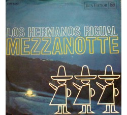 Los Hermanos Rigual ‎– Mezzanotte - 45 RPM