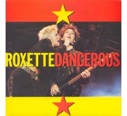 Roxette ‎– Dangerous - 45 RPM