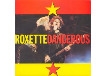Roxette ‎– Dangerous - 45 RPM