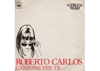 Roberto Carlos ‎– Canzone Per Tet - 45 RPM