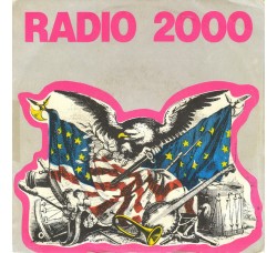 Radio 2000 ‎– Radio 2000 - 45 RPM