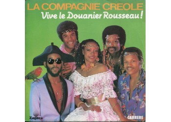 La Compagnie Créole ‎– Vive Le Douanier Rousseau! - 45 RPM