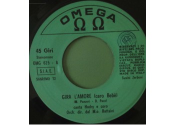 Gigliola Cinquetti ‎– Gira L'Amore (Caro Bebè) - 45 RPM