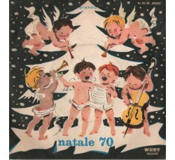 Coro Di Voci Bianche (3) ‎– Natale 70 - 45 RPM