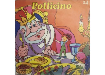 Unknown Artist ‎– Pollicino - 45 RPM