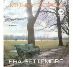 Johnny Dorelli ‎– Era Settembre - 45 RPM