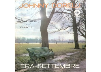 Johnny Dorelli ‎– Era Settembre - 45 RPM