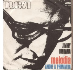 Jimmy Fontana ‎– Melodia - 45 RPM