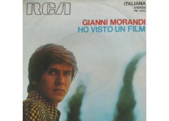 Gianni Morandi ‎– Ho Visto Un Film - 45 RPM