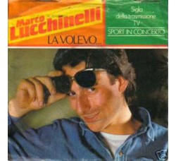 Marco Lucchinelli ‎– La Volevo...