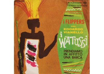 Edoardo Vianello & I Flippers* ‎– I Watussi