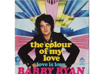 Barry Ryan ‎– The Colour Of My Love / Love Is Love