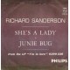 Richard Sanderson ‎– She's A Lady / Junie Bug