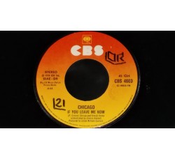 Chicago (2) ‎– If You Leave Me Now / Together Again