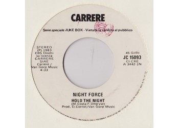 Night Force (3) / F.R. David ‎– Hold The Night / I Need You    - (Single Juke Box)