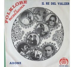 Tugnaz / Montefiore – Il re del valzer / Adone - 45 RPM
