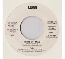 Ph.D. / Tiziana Rivale ‎– Fifth Of May / L'Amore Va - (Single juke box)