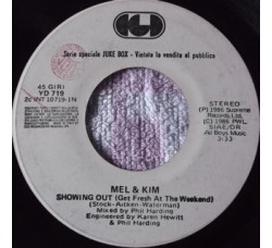 Mel & Kim / Bang (17) ‎– Showing Out (Get Fresh At The Weekend) / Lupo Di Strada - (Single juke box)