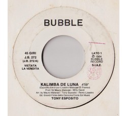 Tony Esposito / Miani ‎– Kalimba De Luna / Stella Tra Noi - (Single juke box)