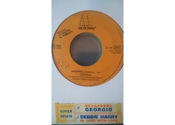 Georgio / Debbie Harry – Sexappeal / In love with love -  (Single jukebox)