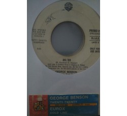 Eurox / George Benson ‎– Cold Line / 20/20  -  (Single jukebox)