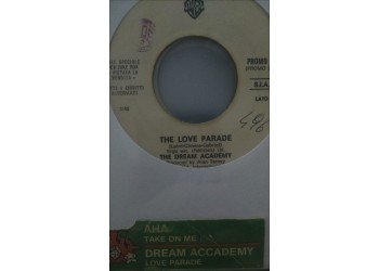 The Dream Academy / A-ha ‎– The Love Parade / Take On Me -  (Single jukebox)