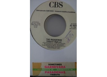 Gaznevada / The Pasadenas – Sometimes / Tribute (Right on) -  (Single jukebox)