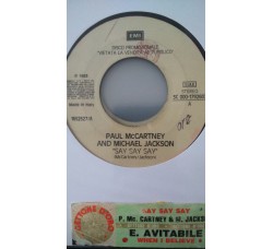 Paul McCartney And Michael Jackson / Enzo Avitabile ‎– Say Say Say / When I Belive - (Single jukebox)