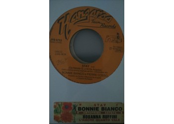 Rosanna Ruffini / Bonnie Bianco E Pierre Cosso ‎– L'Amore Quanto Vale / Stay - (Single jukebox)