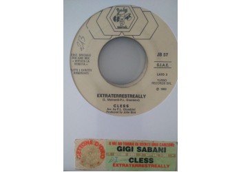Gigi Sabani / Cless ‎– A Me Mi Torna In Mente Una Canzone / Extraterrestreally - (Single jukebox)