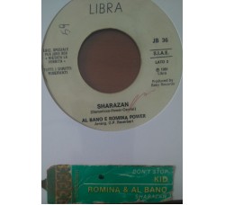 The Kid* / Al Bano E Romina Power* ‎– Don't Stop / Sharazan - (Single jukebox)