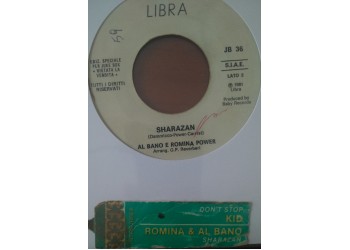 The Kid* / Al Bano E Romina Power* ‎– Don't Stop / Sharazan - (Single jukebox)