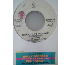 Don Henley / Holly Johnson ‎– The End Of The Innocence / Atomic City - (Single jukebox)