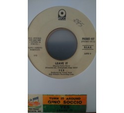 Gino Soccio / Yes ‎– Turn It Around / Leave It - (Single jukebox)
