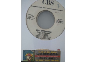 Luca Barbarossa / Billy Joel ‎– Al Di Là Del Muro / We Didn't Start The Fire -  (Single jukebox)