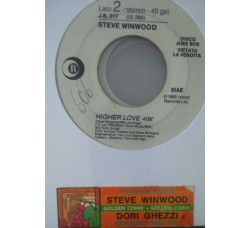 Dori Ghezzi / Steve Winwood ‎– Nessuno Mai Più (Love You Forever) / Higher Love  -  (Single jukebox)