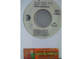 Dori Ghezzi / Steve Winwood ‎– Nessuno Mai Più (Love You Forever) / Higher Love  -  (Single jukebox)