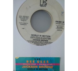 Bee Gees / Jackson Browne ‎– One / World In Motion -  (Single jukebox)