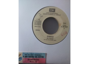 Dyango / Kenny Rogers & Sheena Easton ‎– Mi Piace / We've Got Tonight – (Single jukebox)