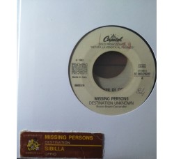 Missing Persons / Sibilla  ‎– Destination Unknown / Oppio – (Single jukebox)