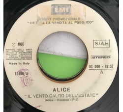 Alice (4) / Alex Damiani ‎– Il Vento Caldo Dell'Estate / Cambierai Cambierò  - 45 RPM
