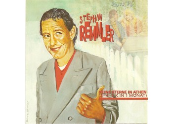 Stephan Remmler ‎– Keine Sterne In Athen (3-4-5 X In 1 Monat)  - 45 RPM