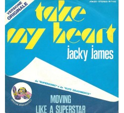 Jacky James ‎– Take My Heart  - 45 RPM