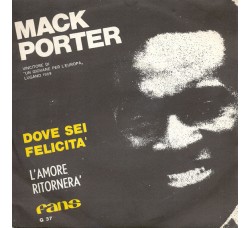 Mack Porter ‎– Dove Sei Felicità  - 45 RPM