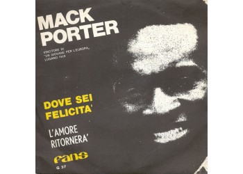 Mack Porter ‎– Dove Sei Felicità  - 45 RPM